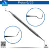 "Explorer Dental 6/23 Double Ended Tool – Precision Probe for Dental Diagnosis"