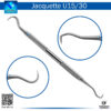 Jacquette Scaler U15/30 - Dual-ended scaler tool for effective plaque and tartar removal in dental procedures