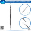 Dental Amalgam Filling Serrated Plugger for Precise Compaction and Condensation of Fillings